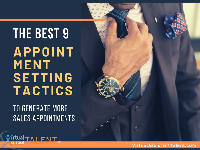 9 Appointment Setting Tactics