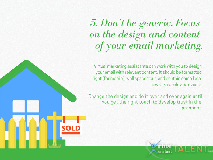 Focus on the design and content of your email marketing